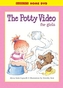 The Potty Video for Girls
