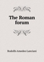 The Roman Forum