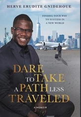Dare To Take A Path Less Traveled