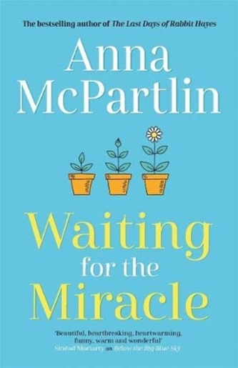 WAITING FOR THE MIRACLE