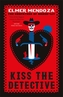 Kiss the Detective
