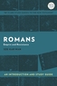 Romans: An Introduction and Study Guide