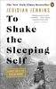 To Shake the Sleeping Self