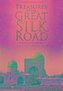 Treasures of the Great Silk Road