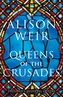 Queens of the Crusades