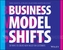 Business Model Shifts