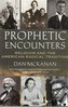 Prophetic Encounters