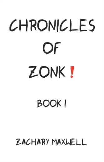 The Chronicles of Zonk