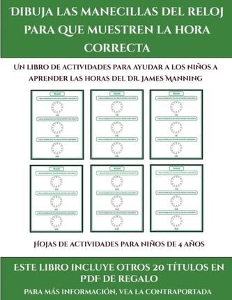 Hojas de actividades para ninos de 4 anos (Dibuja las manecillas del reloj para que muestren la hora correcta)
