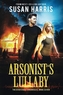 Arsonist's Lullaby