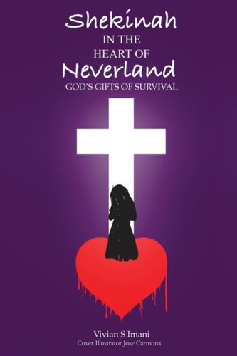 Shekinah In The Heart of Neverland