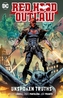 Red Hood: Outlaw Volume 4
