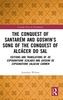 The Conquest of Santarem and Goswin's Song of the Conquest of Alcacer do Sal