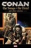 Conan: The Songs Of The Dead And Other Stories
