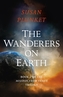 Wanderers on Earth, The - Book 2 of the Mission From Venus Trilogy