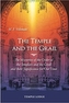 The Temple and the Grail