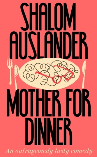 MOTHER FOR DINNER SIGNED EDITION
