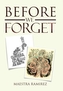 Before We Forget