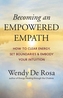 Becoming an Empowered Empath