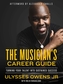 The Musician's Career Guide