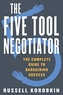 The Five Tool Negotiator