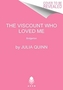 The Viscount Who Loved Me
