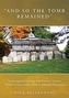 \"And So the Tomb Remained\"