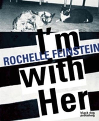I'm With Her: Rochelle Feinstein