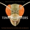 Tiny Monsters: The Strange Creatures That Live on Us, in Us and Around Us