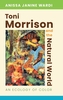 Toni Morrison and the Natural World