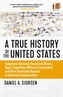 A Thinker's History Of The United States