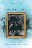 Conspicuous in His Absence