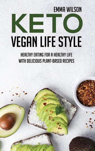 Keto Vegan Life Style