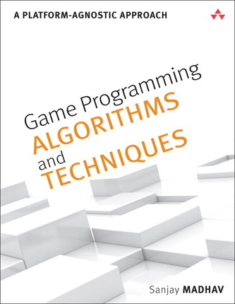 Game Programming Algorithms and Techniques