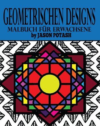 Geometrischen Designs Malbuch fur Erwachsene