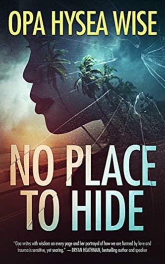 No Place to Hide