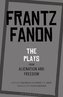 The Plays from Alienation and Freedom