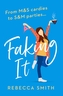 Faking It