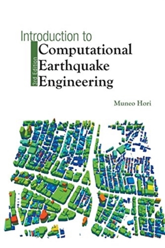 Introduction To Computational Earthquake Engineering (Third Edition)