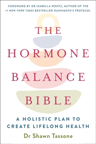 The Hormone Balance Bible