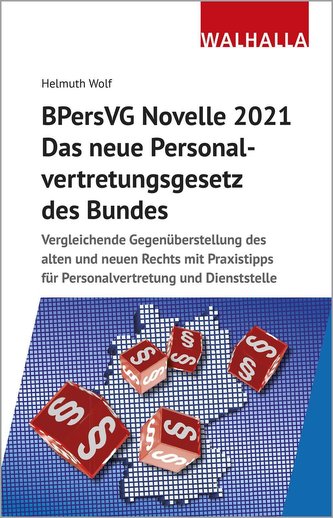 BPersVG Novelle 2021: Das neue Personalvertretungsgesetz des Bundes