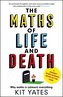 The Maths of Life and Death