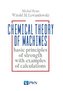 Chemical Theory of Machines