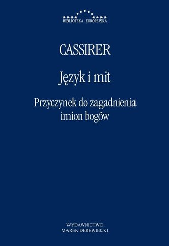 Język i mit. Przyczynek do zagadnienia imion bogów