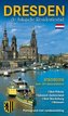 Stadtführer Dresden - die Sächsische Residenz - niederländische Ausgabe