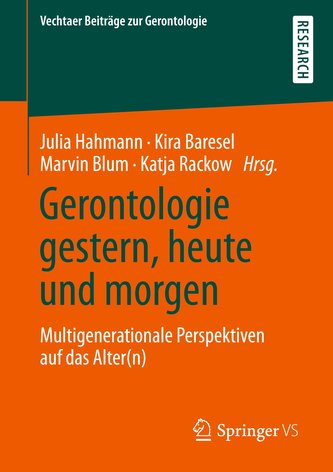 Gerontologie gestern, heute und morgen