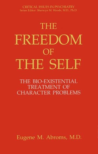 The Freedom of the Self