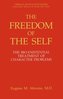 The Freedom of the Self