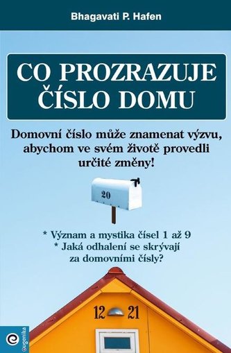 Co prozrazuje číslo domu Co prozrazuje číslo domu