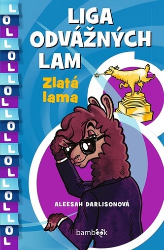 Liga odvážných lam - Zlatá lama Liga odvážných lam - Zlatá lama